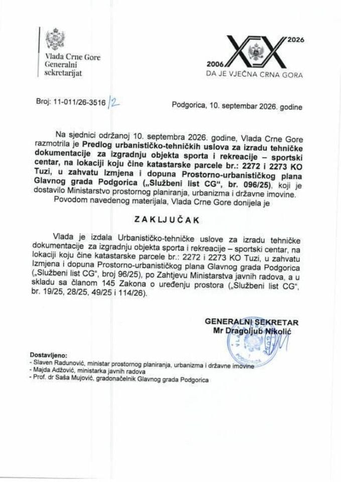 Predlog urbanističko-tehničkih uslova za izradu tehničke dokumentacije za izgradnju objekta sporta i rekreacije – sportski centar, na lokaciji koju čine katastarske parcele br.: 2272 i 2273 KO Tuzi - Zaključci