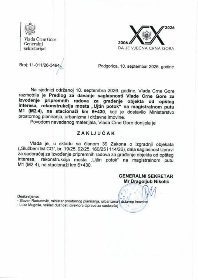 Predlog za davanje saglasnosti Vlade Crne Gore za izvođenje pripremnih radova za građenje objekta od opšteg interesa, rekonstrukcija mosta “Ujtin potok” na magistralnom putu M1 (M2.4), na stacionaži km 6+430 - Zaključci