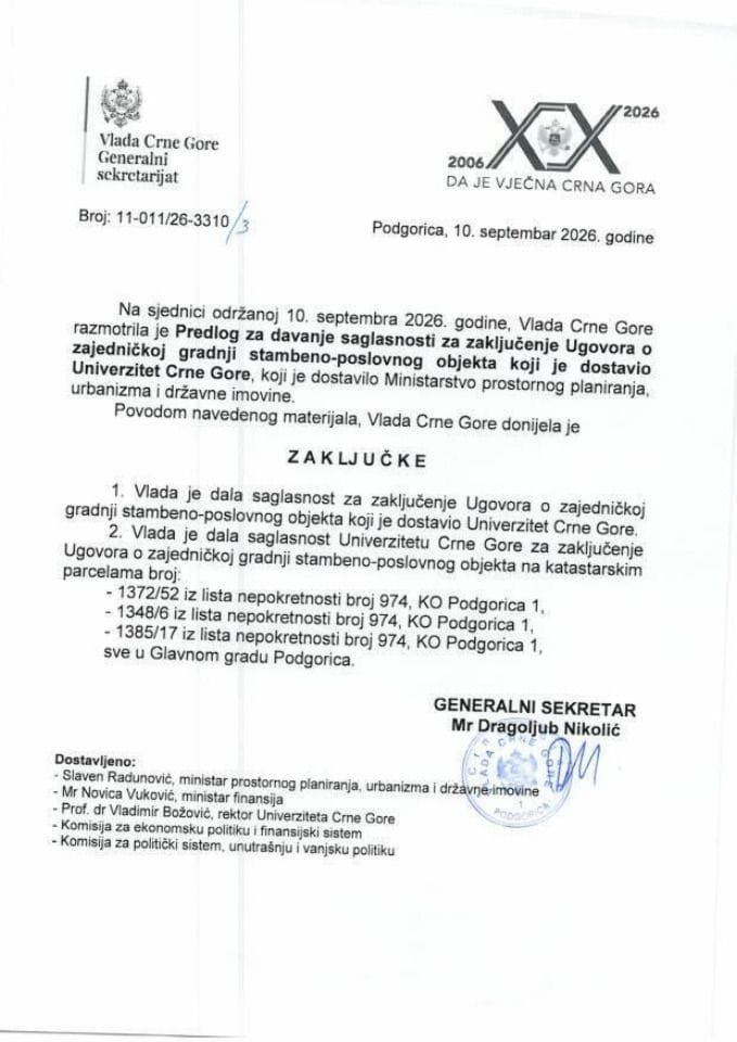 Predlog za davanje saglasnosti za zaključenje Ugovora o zajedničkoj gradnji stambeno - poslovnog objekta koji je dostavio Univerzitet Crne Gore - Zaključci