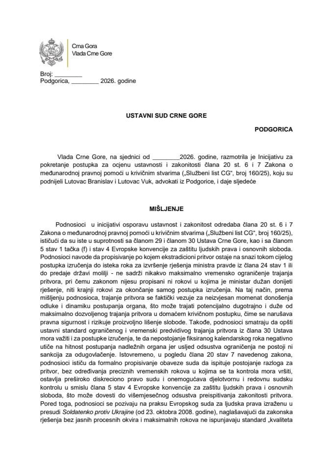 Predlog mišljenja na Inicijativu za pokretanje postupka za ocjenu ustavnosti i zakonitosti odredaba člana 20 st. 6 i 7 Zakona o međunarodnoj pravnoj pomoći u krivičnim stvarima