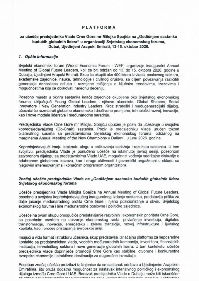 Predlog platforme za učešće predsjednika Vlade Crne Gore mr Milojka Spajića na „Godišnjem sastanku budućih globalnih lidera“ u organizaciji Svjetskog ekonomskog foruma, Dubai, Ujedinjeni Arapski Emirati, 13-15. oktobar 2026. godine