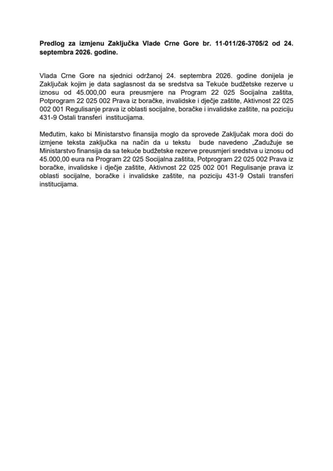 Predlog za izmjenu i dopunu Zaključka Vlade Crne Gore, br. 11-011/26-3705/2, od 24. septembra 2026. godine