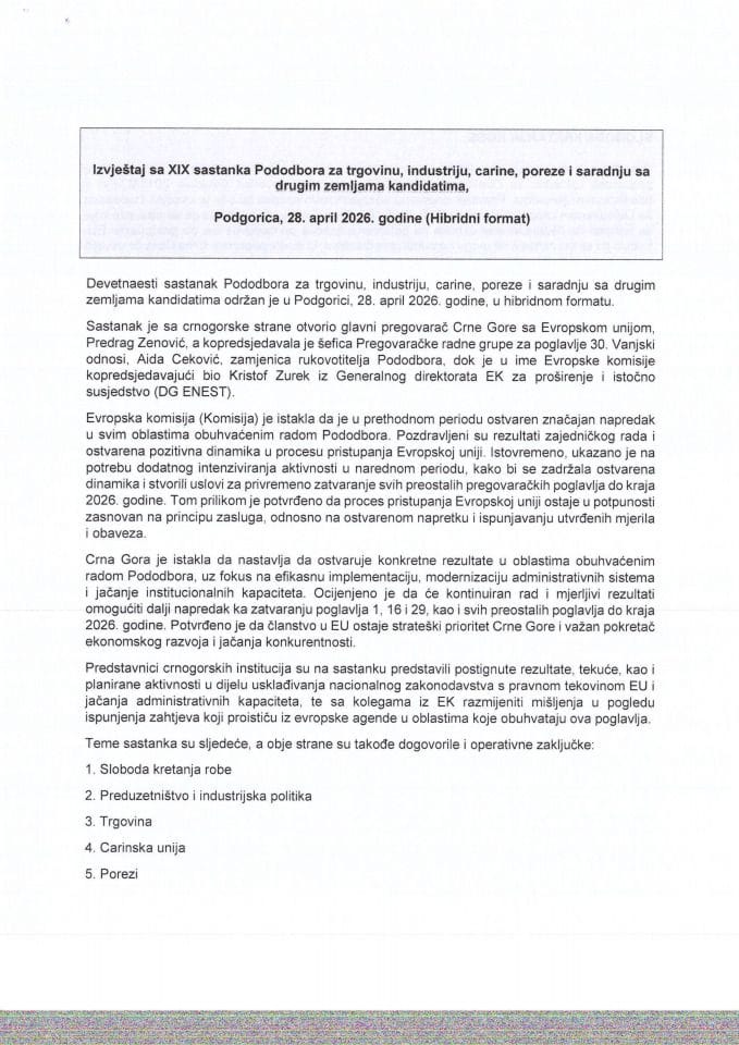 Izvještaj sa XIX sastanka Pododbora za trgovinu, industriju, carine, poreze i saradnju sa drugim zemljama kandidatima, Podgorica, 28. april 2026. godine (Hibridni format)