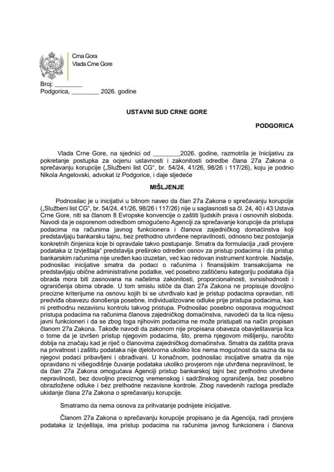 Predlog mišljenja na Inicijativu za pokretanje postupka za ocjenu ustavnosti i zakonitosti odredbe člana 27a Zakona o sprečavanju korupcije („Službeni list CG“, br. 54/24, 41/26, 98/26 i 117/26), koju je podnio Nikola Angelovski, advokat iz Podgorice