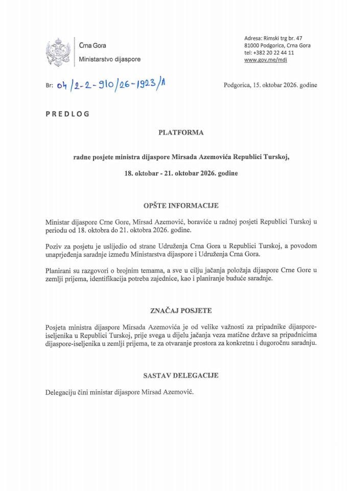 Predlog platforme radne posjete ministra dijaspore Mirsada Azemovića Republici Turskoj, 18. oktobar - 21. oktobar 2026. godine