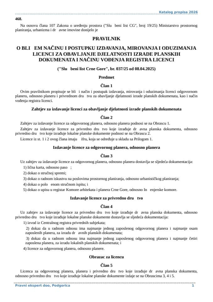 Pravilnik o blizem nacinu i postupku izdavanja mirovanja i oduzimanja licenci za obavljanje djelatnosti izrade planskih dokumenata i nacinu vodjenja registra licenci