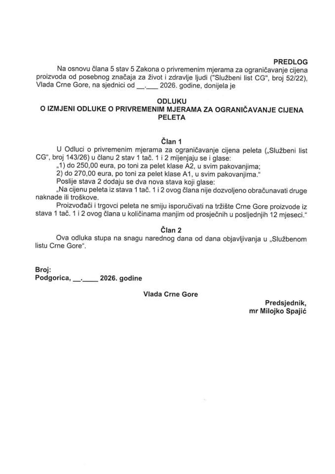 Predlog odluke o izmjeni Odluke o privremenim mjerama za ograničavanje cijena peleta
