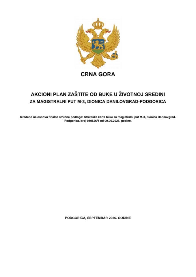 Predlog akcionog plana zaštite od buke u životnoj sredini za magistralni put M-3, dionica Danilovgrad – Podgorica