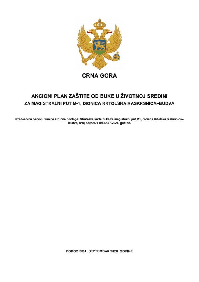 Predlog akcionog plana zaštite od buke u životnoj sredini za magistralni put M-1, dionica Krtolska raskrsnica – Budva